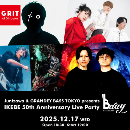 JunIzawa & GRANDEY BASS TOKYO presents IKEBE 50th Anniversary Live Party : B-day 2025 @ GRIT at Shibuya